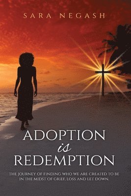 Adoption is Redemption 1