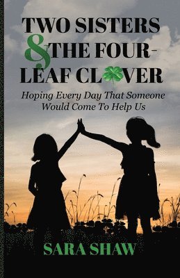 Two Sisters & The Four-Leaf Clover 1