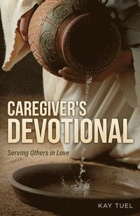 bokomslag Caregiver's Devotional