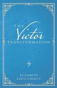 bokomslag The Victor Transformation