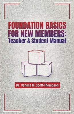 bokomslag Foundation Basics for New Members