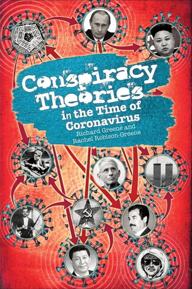 Rachel Robison-Greene, Richard Greene - Conspiracy Theories in the Time of Coronavirus, Häftad