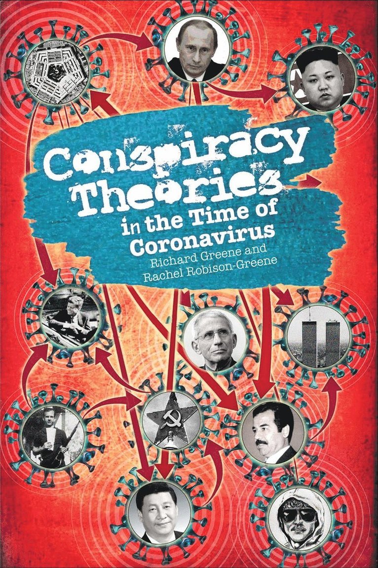 Rachel Robison-Greene, Richard Greene - Conspiracy Theories in the Time of Coronavirus, Häftad