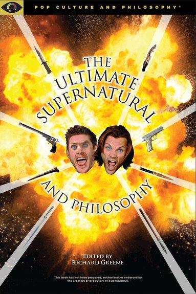 Richard Greene - Ultimate Supernatural and Philosophy, Häftad