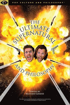 Ultimate Supernatural and Philosophy 1