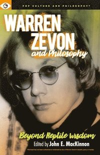 bokomslag Warren Zevon and Philosophy