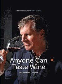 bokomslag Anyone Can Taste Wine