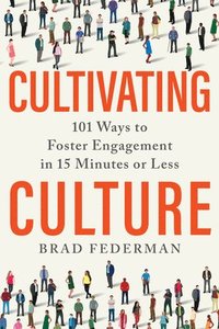 bokomslag Cultivating Culture