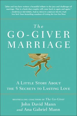 The Go-Giver Marriage 1