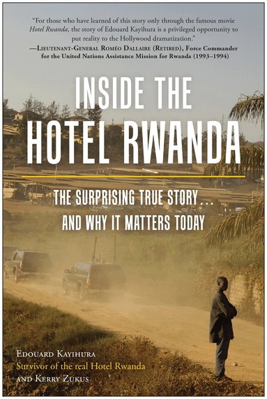 Edouard Kayihura, Kerry Zukus - Inside the Hotel Rwanda, Häftad
