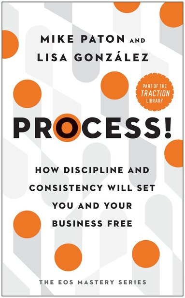 Mike Paton, Lisa González - Process!, Inbunden