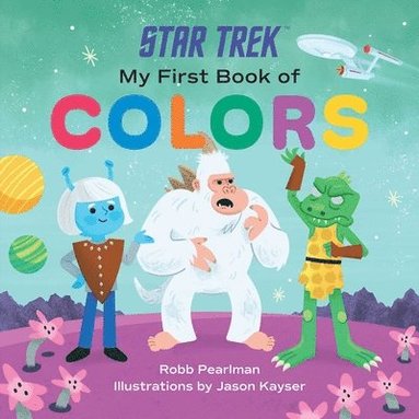 bokomslag Star Trek: My First Book of Colors