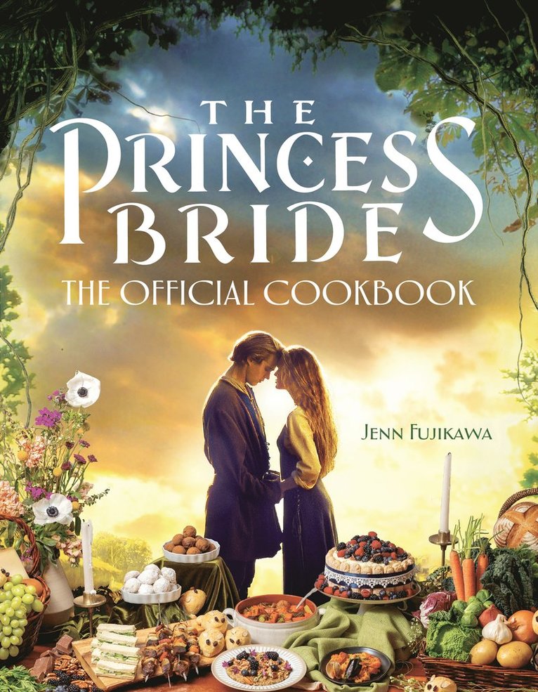 The Princess Bride: The Official Cookbook 1