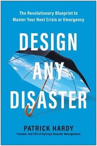 bokomslag Design Any Disaster