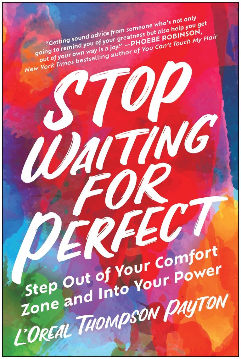 Stop Waiting for Perfect 1