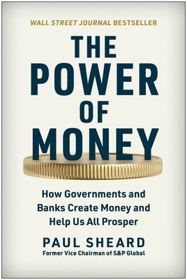 Paul Sheard - Power of Money, Inbunden