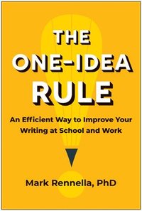 bokomslag The One-Idea Rule