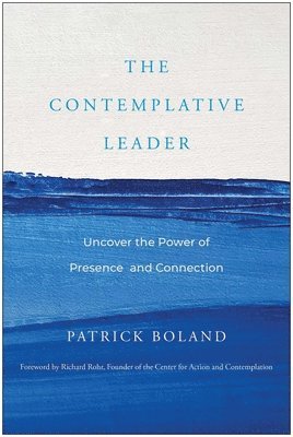 bokomslag Contemplative Leader