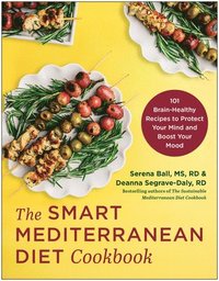 bokomslag The Smart Mediterranean Diet Cookbook