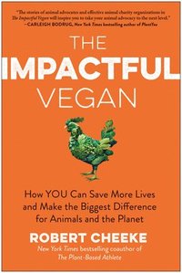 bokomslag The Impactful Vegan