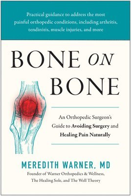 Meredith Warner - Bone on Bone, Inbunden