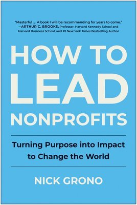 How to Lead Nonprofits 1