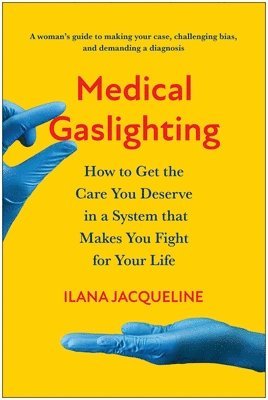 bokomslag Medical Gaslighting