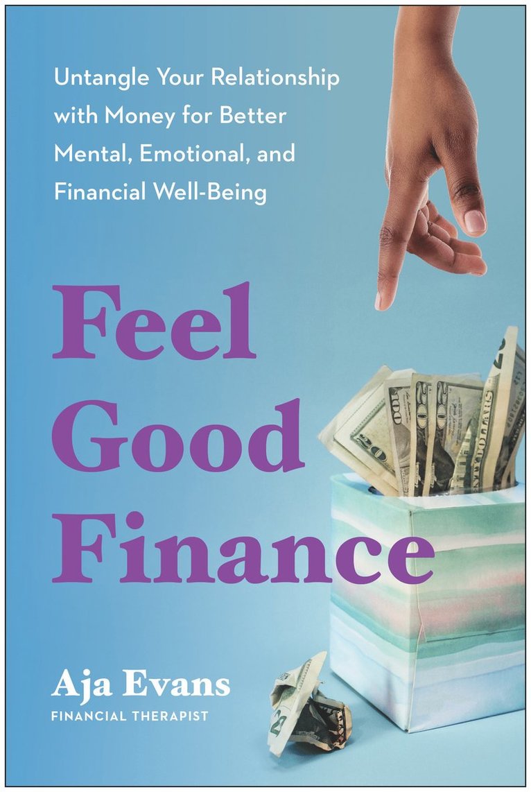 Aja Evans - Feel-Good Finance, Häftad