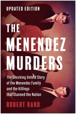 bokomslag The Menendez Murders, Updated Edition