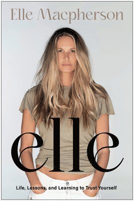 Elle Macpherson, Elle MacPherson - elle, Inbunden