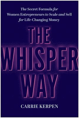 The Whisper Way 1