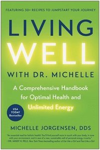 bokomslag Living Well with Dr. Michelle