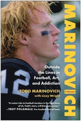 Todd Marinovich - Marinovich, Inbunden