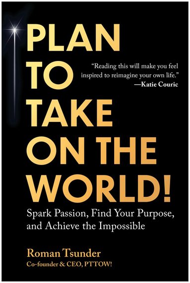 Roman Tsunder - Plan to Take On the World!, Inbunden