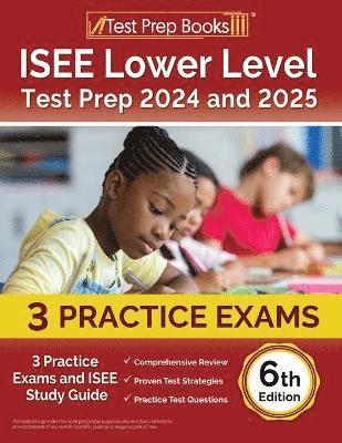ISEE Lower Level Test Prep 2024 and 2025 1