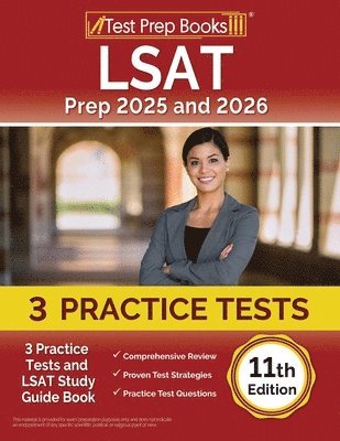 bokomslag LSAT Prep 2025 and 2026: 3 Practice Tests and LSAT Study Guide Book [11th Edition]