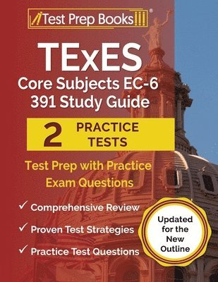 bokomslag TExES Core Subjects EC-6 391 Study Guide