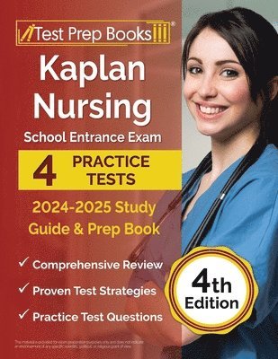 Lydia Morrison - Kaplan Nursing School Entrance Exam 2024-2025 Study Guide, Häftad
