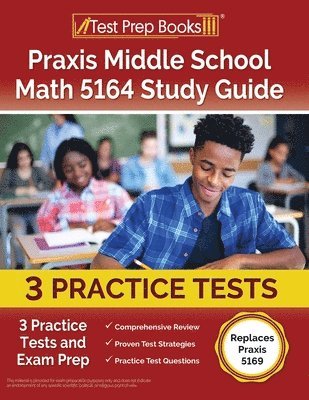 bokomslag Praxis Middle School Math 5164 Study Guide