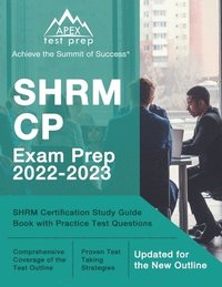 bokomslag SHRM CP Exam Prep 2022-2023
