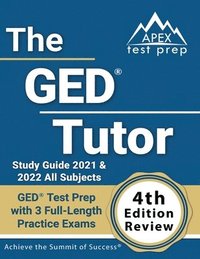 bokomslag The GED Tutor Study Guide 2021 and 2022 All Subjects