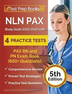 NLN PAX Study Guide 2022-2023 with 4 Practice Tests 1