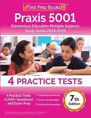 bokomslag Praxis 5001 Elementary Education Multiple Subjects Study Guide 2024-2025