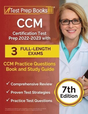 CCM Certification Test Prep 2022-2023 with 3 Full-Length Exams 1