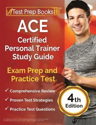 bokomslag ACE Certified Personal Trainer Study Guide: Exam Prep and Practice Test [4th Edition]