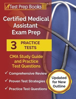 Certified Medical Assistant Exam Prep 2024-2025 1