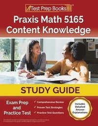 bokomslag Praxis Math 5165 Content Knowledge Study Guide