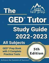 bokomslag The GED Tutor Study Guide 2022 - 2023 All Subjects