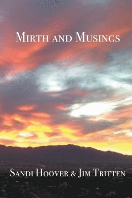 bokomslag Mirth and Musings