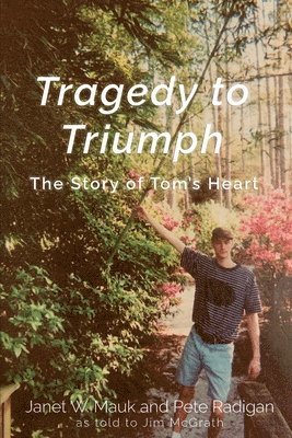 Tragedy to Triumph 1